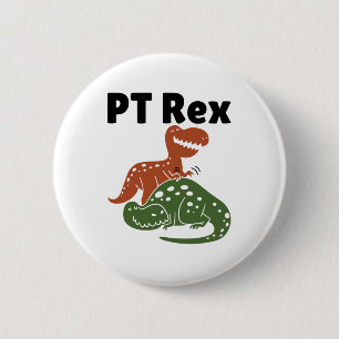 Physical Therapy Therapist Assistant PT Rex Button