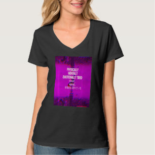 Physically Tired Vaporwave Aestetic Indie Japanese T-Shirt