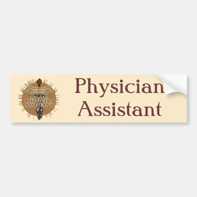 Physician Assistant  Bumper Sticker (Front)