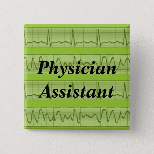 Physician Assistant Buttons Cardiac Rhythm Green