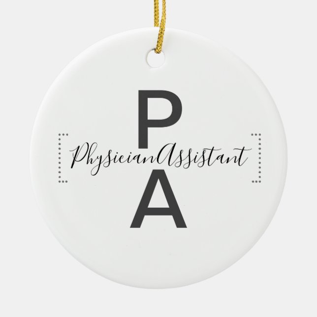 Physician Assistant  Ceramic Ornament (Front)
