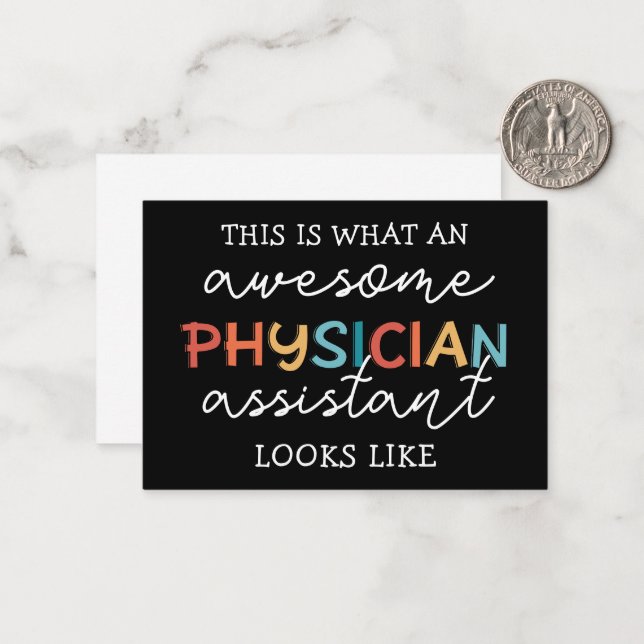 Physician Assistant Funny Awesome PA Note Card (Front/Back In Situ)