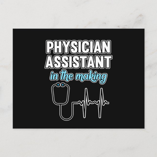 Physician Assistant In Making PA Medical Students Announcement Postcard (Front)