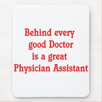 Physician Assistant Mouse Pad by medicaltshirts at Zazzle
