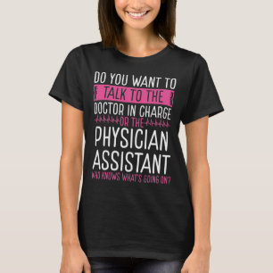 Physician Assistant PA Badge Reel T-Shirt