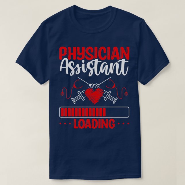 Physician Assistant PA School Graduation PA Grad T-Shirt (Design Front)