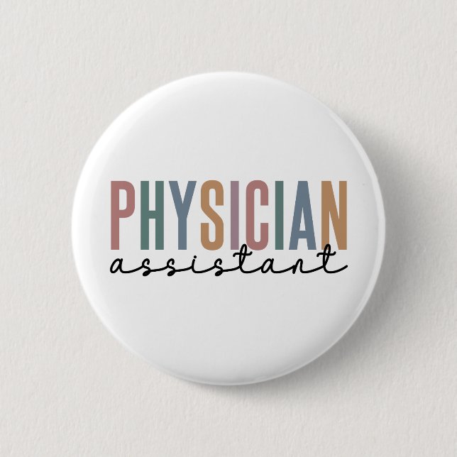 Physician Assistant Physician Associate PA School Button (Front)