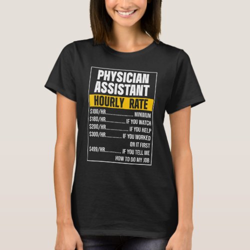 Physician Assistant Rate Certified Pa T_Shirt