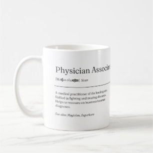 Physician Associate Definition Funny Mug Gift