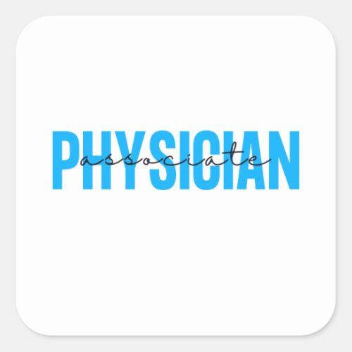 Physician Associate Gear Square Sticker