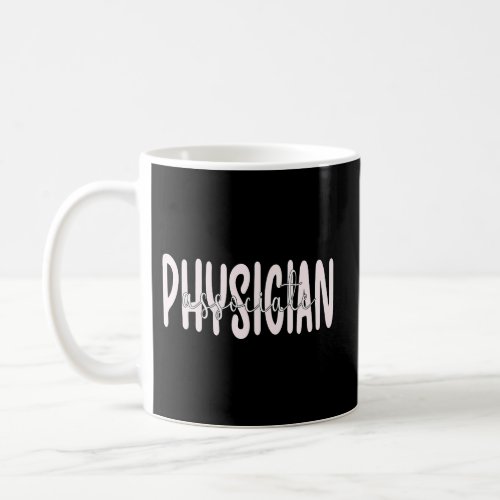 Physician Associate Pa Appreciation Coffee Mug