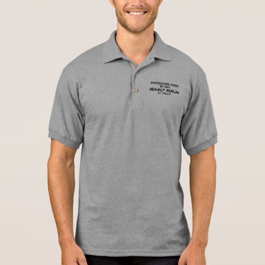 Physician Asst Deadly Ninja Polo Shirt