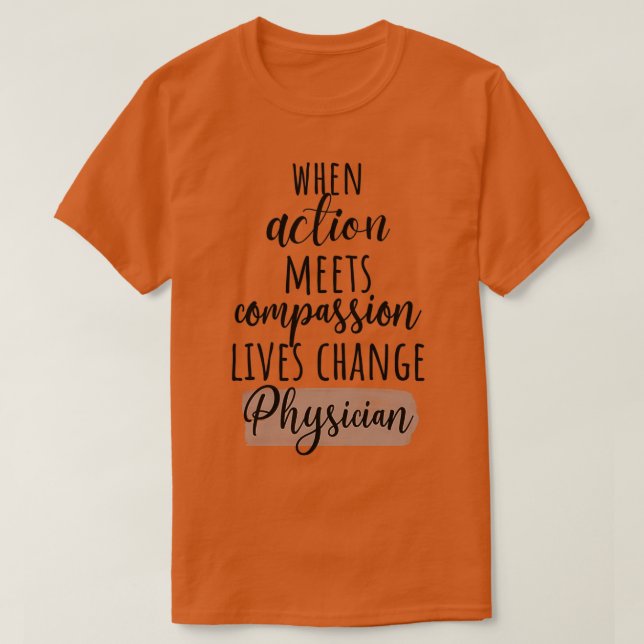 Physician Compassion T-Shirt (Design Front)