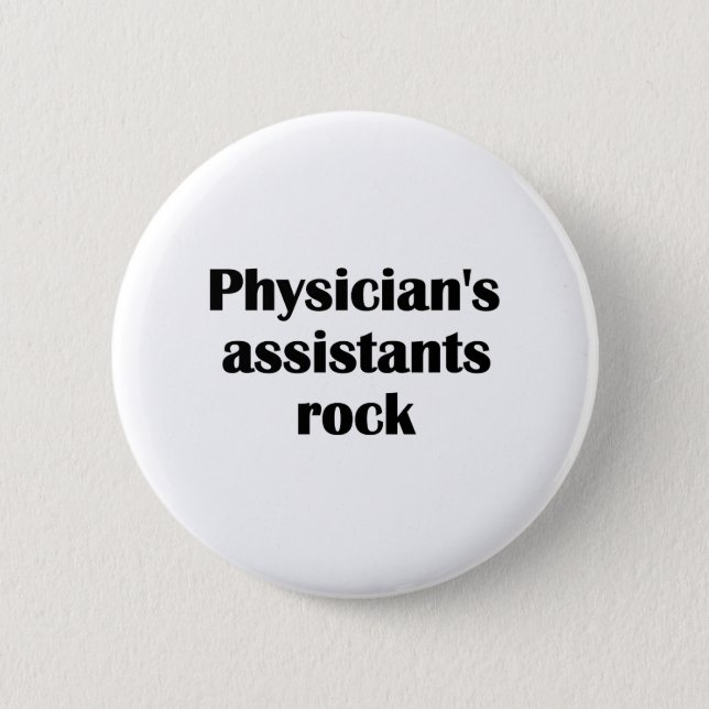 Physician's Assistants Rock Button (Front)