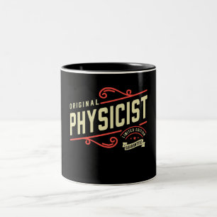 Physicist Funny Job Title Profession  Two-Tone Coffee Mug