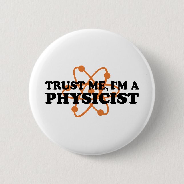 Physicist Pinback Button (Front)