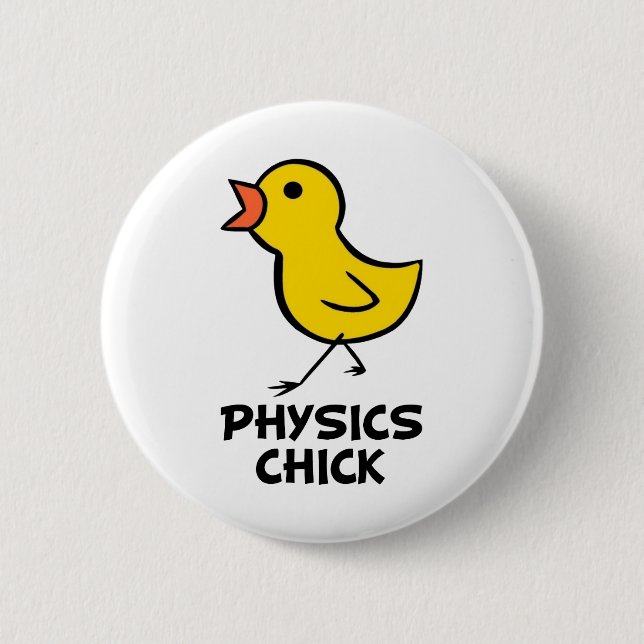 Physics Chick Pinback Button (Front)