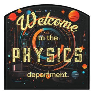 Physics Department School Science Class Welcome Door Sign