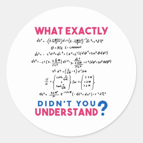 Physics formula Joke Classic Round Sticker