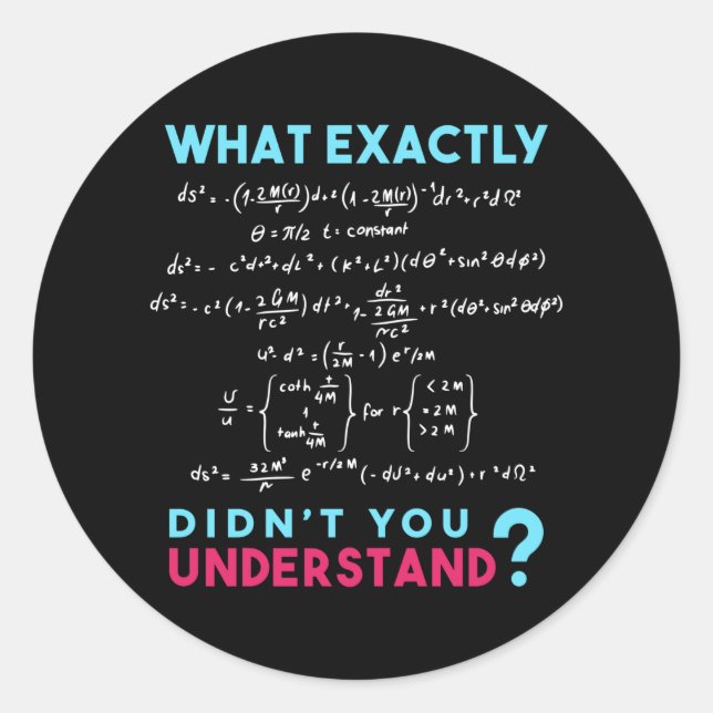 Physics formula Joke funny Math Classic Round Sticker (Front)