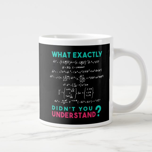 Physics formula Joke Giant Coffee Mug (Right)