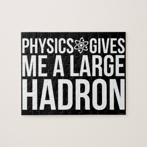 Physics Gives Me A Large Hadron Jigsaw Puzzle
