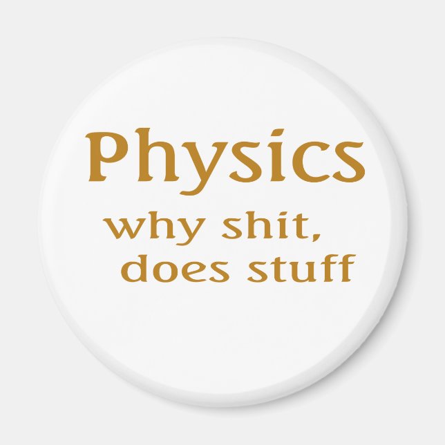 physics humor magnet (Front)
