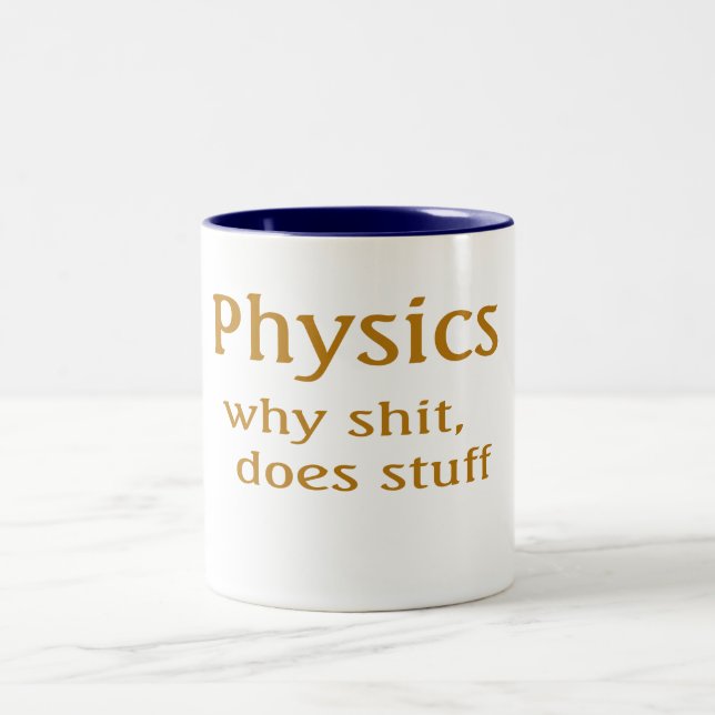 physics humor Two-Tone coffee mug (Center)