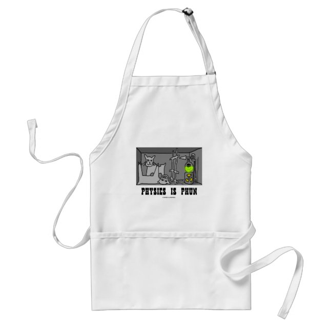 Physics Is Phun (Fun) (Schrödinger's Cat Thought) Adult Apron (Front)