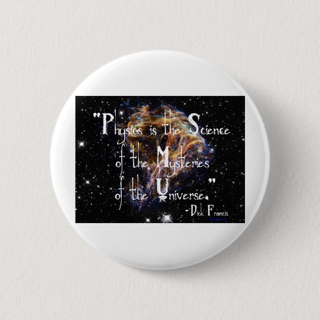 Physics is the Science Pinback Button (Front)