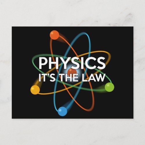 PHYSICS ITS THE LAW Science Postcard