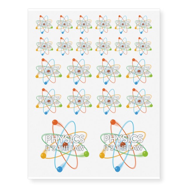 PHYSICS. IT'S THE LAW Science Temporary Tattoos (Front)