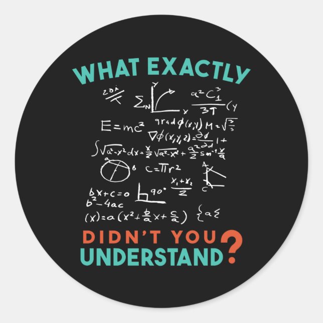 Physics Math Formula Joke Classic Round Sticker (Front)