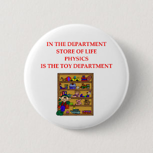 PHYSICS PINBACK BUTTON