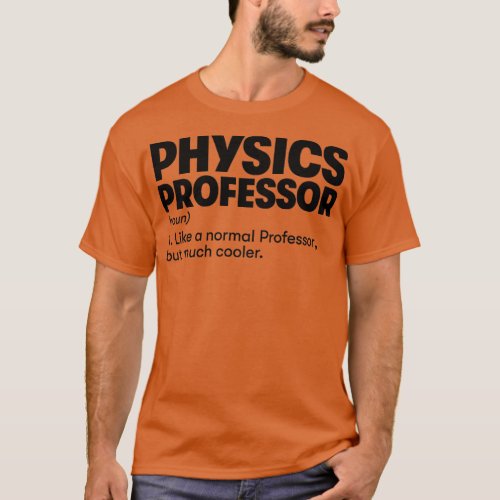 Physics Professor T_Shirt