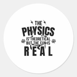 Physics Science Physicist Teacher Gift Idea Classic Round Sticker