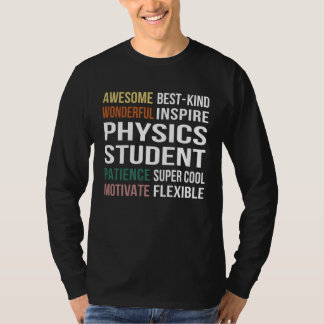 Physics Student  Appreciation T-Shirt