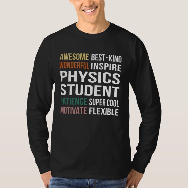 Physics Student  Appreciation T-Shirt (Front)