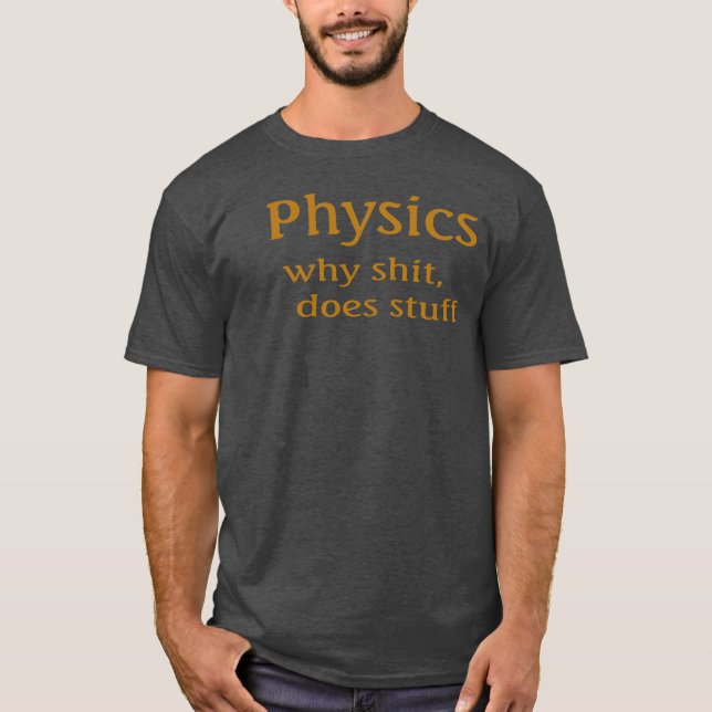 physics  T-Shirt (Front)