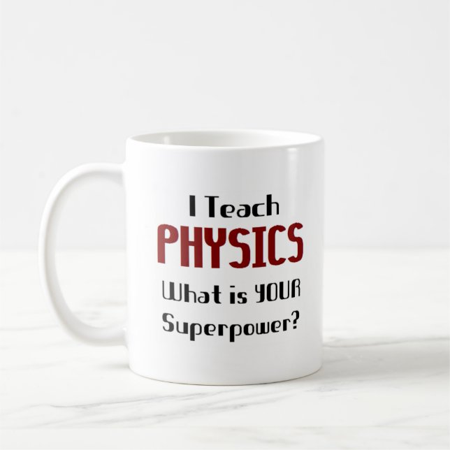 physics teach coffee mug (Left)