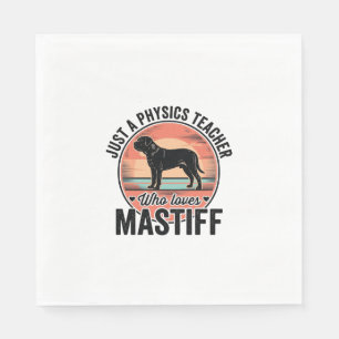 Physics Teacher Loves Mastiff Vintage Dog Shirt_1 Napkins