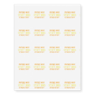Physics Why Stuff Science Maths Gifts Temporary Tattoos