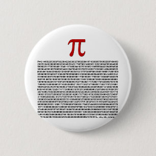 Pi = 3.141592653589 etc etc... whatever! pinback button
