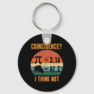 Pi 3.14 Equals Pie Coincidence I Think Not Vintage Keychain