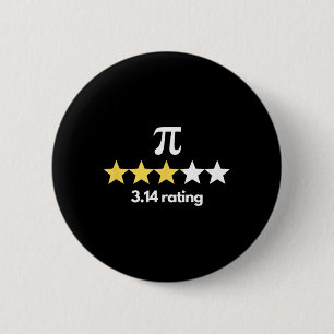 Pi 3.14 Star Rating Funny Pi Humor Pi Day Novelty Button