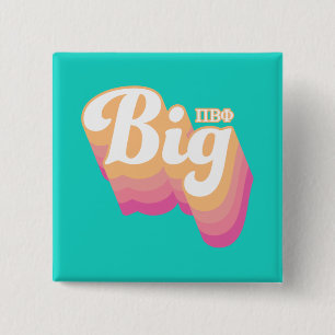 Pi Beta Phi Big Button