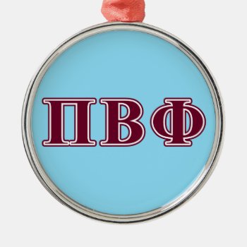 Pi Beta Phi Maroon Letters Metal Ornament by pibetaphi at Zazzle