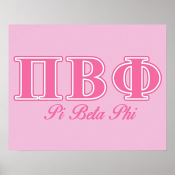 Pi Beta Phi Pink Letters 2 Poster by pibetaphi at Zazzle