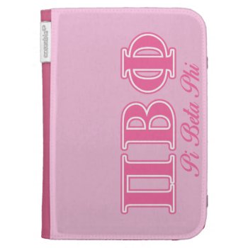 Pi Beta Phi Pink Letters Case For Kindle by pibetaphi at Zazzle