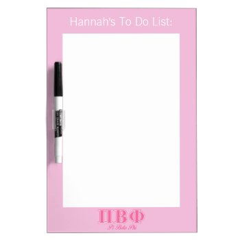 Pi Beta Phi Pink Letters Dry Erase Board by pibetaphi at Zazzle